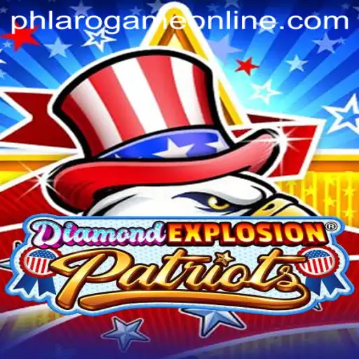 Exploring DiamondExplosionPatriots: The Latest PH Laro Game Online Sensation