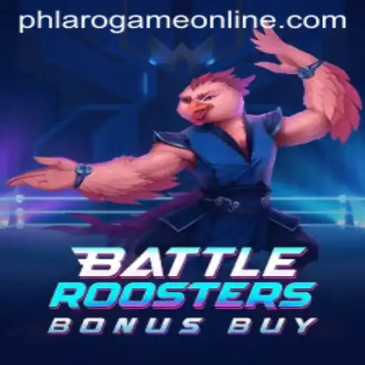 BattleRoostersBonusBuy: An Exciting New PH Laro Game Online