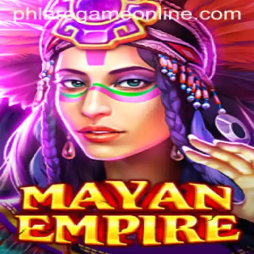 MayanEmpire: An Exciting PH Laro Game Online Adventure